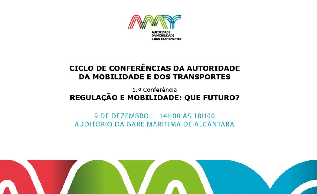 Conferência: "Regulação e Mobilidade: Que Futuro?