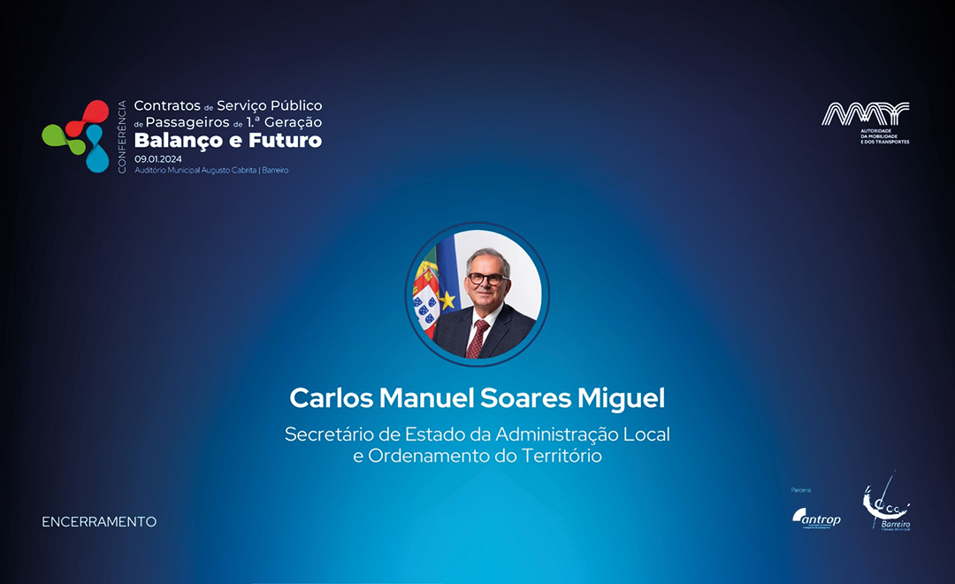 Sessão de Encerramento - Sec. Est. da Administração Local e Ordenamento do Território, Carlos Miguel