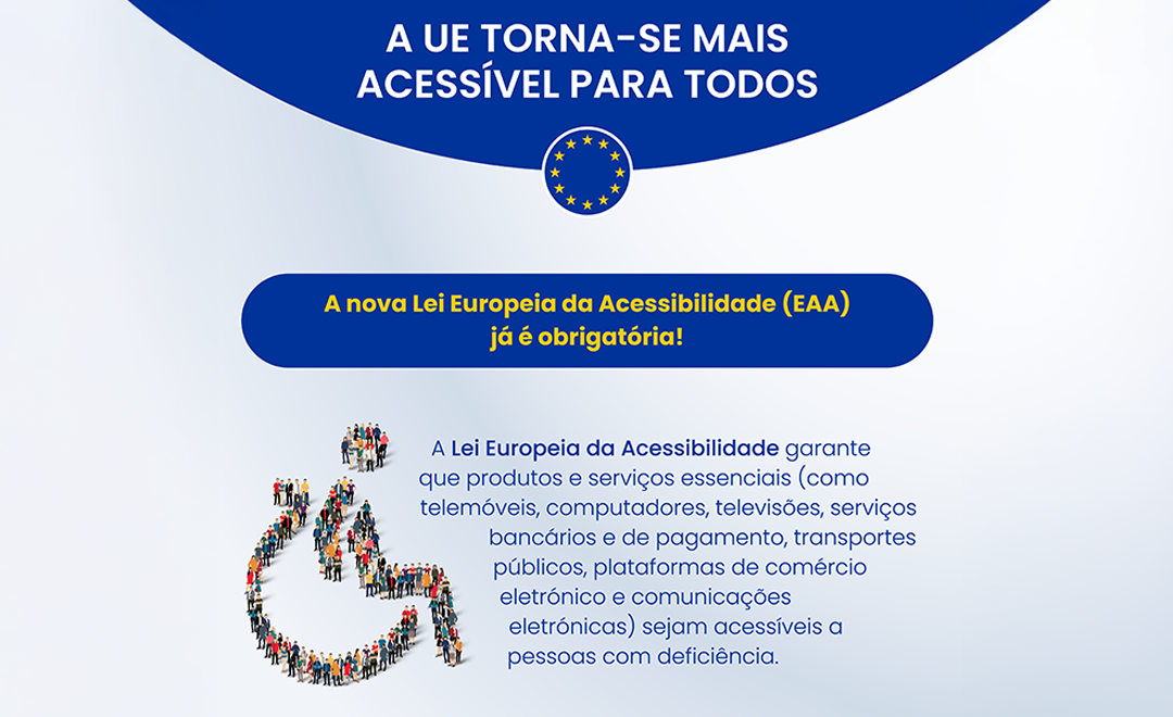 Diretiva Europeia da Acessibilidade (EAA) garante o acesso a produtos e serviços essenciais para pessoas com deficiência
